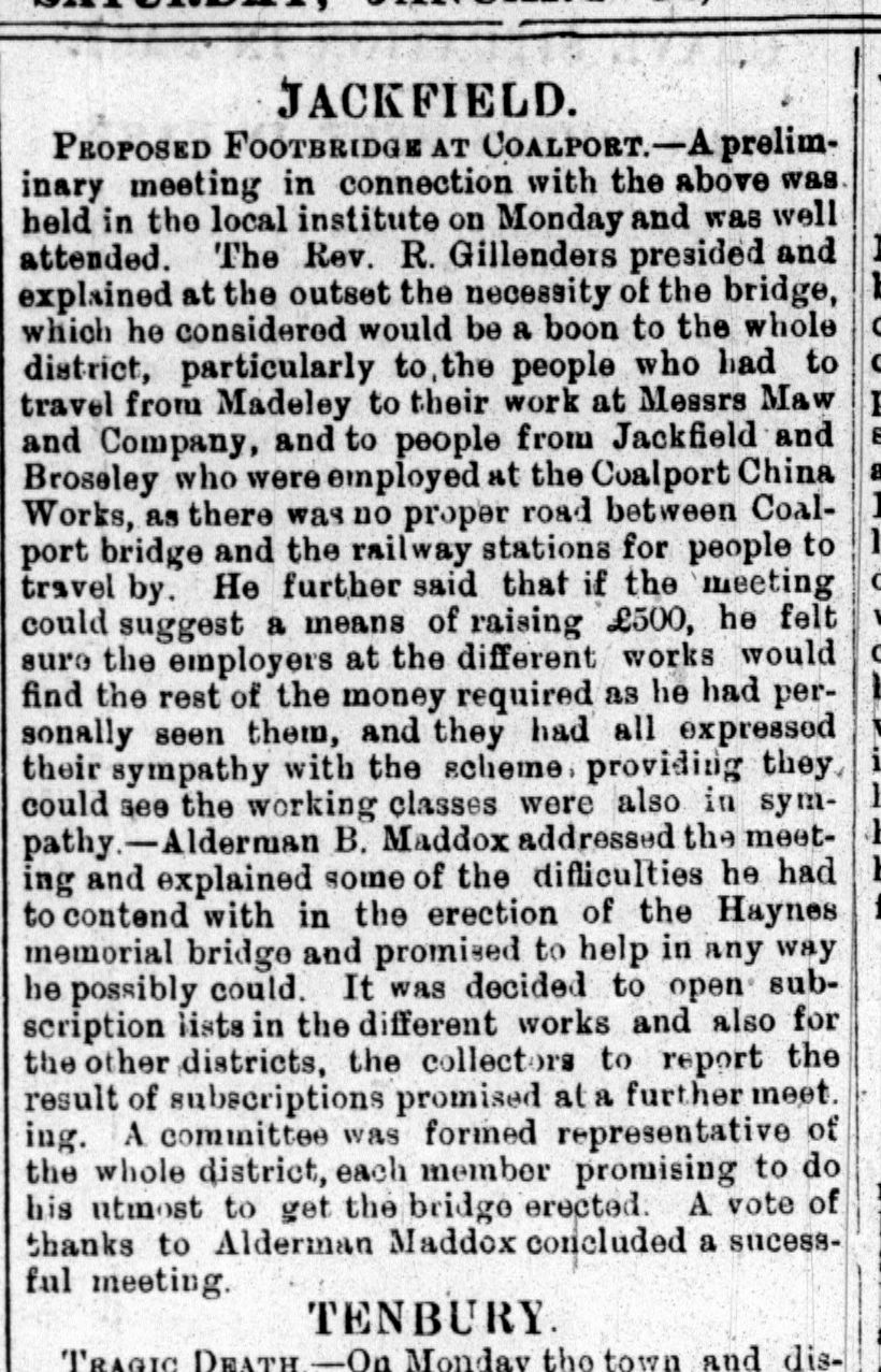 Bridgnorth Journal, 24 January 1920: a Jackfield meeting on the need for a footbridge for workers walking to Maw & Co. and the Coalport China Works.